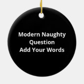 Nice Naughty Seriously Christmas Modern Style Keramik Ornament (Hinten)
