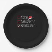 Nice Naughty Seriously Christmas Modern Style Pappteller (Vorderseite)