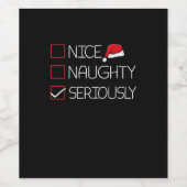 Nice Naughty Seriously Christmas Modern Style  Weinetikett (Einzelnes Label)