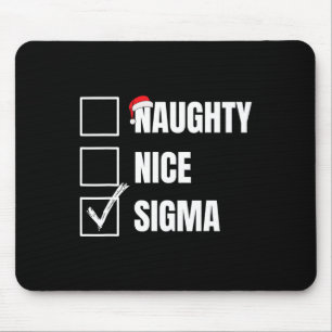 Nice Naughty Sigma Funny Xmas Liste Weihnachten Si Mousepad