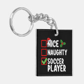 Nice Naughty Soccer Player Weihnachtsfeiertag Schlüsselanhänger (Vorderseite links)