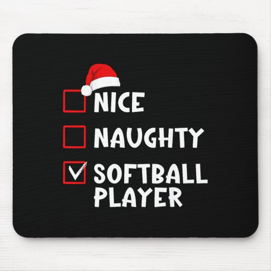 Nice Naughty Softball Player Funny Christmas List Mousepad (Vorne)