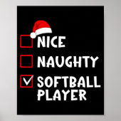 Nice Naughty Softball Player Funny Christmas List Poster (Vorne)