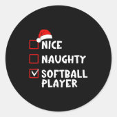 Nice Naughty Softball Player Funny Christmas List Runder Aufkleber (Vorderseite)