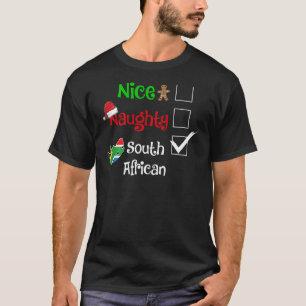 Nice Naughty South African South Africa Pajama - A T-Shirt