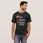 Nice Naughty Squash Player Family Group Matching C T-Shirt (Vorne ganz)