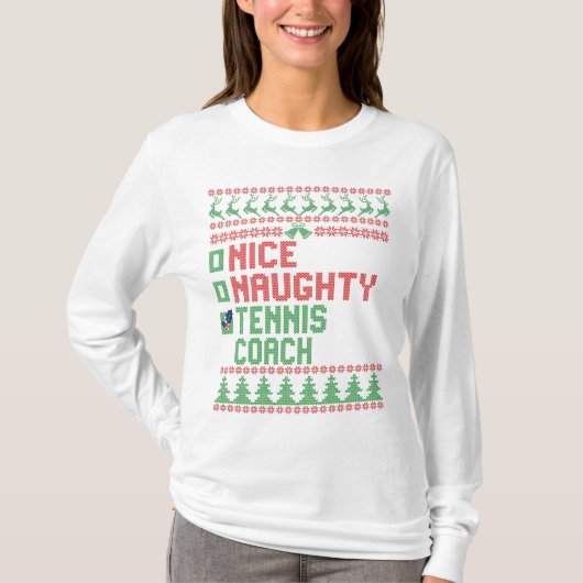Nice Naughty Tennis Coach Christmas Matching Gift T-Shirt (Vorderseite)