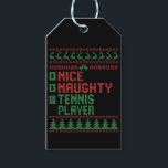Nice Naughty Tennis Player Funny Christmas Geschen Geschenkanhänger<br><div class="desc">Weihnachten, Santa, Tennis, witzig, witzig, gestrickt, frech, geschenk, player, hässlich, Pullover</div>