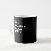 Nice Naughty Tried My Best Holiday Humor Kaffeetasse (Vorderseite Links)