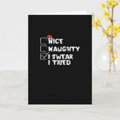 Nice Naughty Tried My Best Holiday Humor Karte (Gelbe Blume)