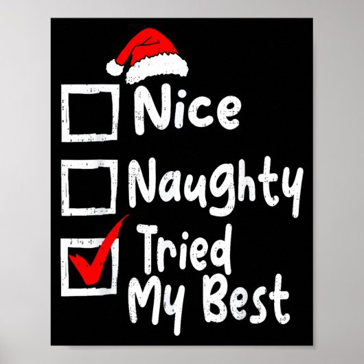 Nice Naughty Tried My Funny Christmas List Family Poster (Vorne)