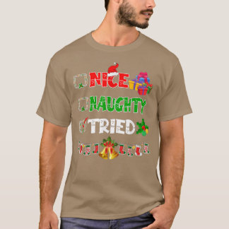 Nice Naughty Tried Weihnachten Lichter Ornamente S T-Shirt