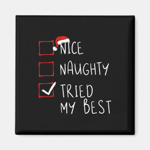 Nice Naughty Trip My Best Christmas List Xmas San Magnet