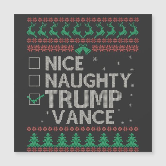Nice Naughty Trump Vance Wahl Ugly Sweater Magnetkarte (Vorderseite)