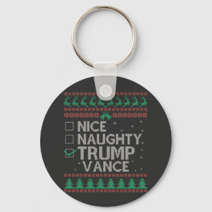 Nice Naughty Trump Vance Wahl Ugly Sweater Schlüsselanhänger