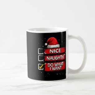 Nice Naughty tun, was ich Weihnachtsliste Santa C Kaffeetasse