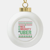 Nice Naughty Uber Funny Christmas Matching Geschen Keramik Kugel-Ornament (Vorderseite)