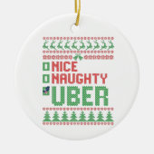 Nice Naughty Uber Funny Christmas Matching Geschen Keramik Ornament (Vorne)