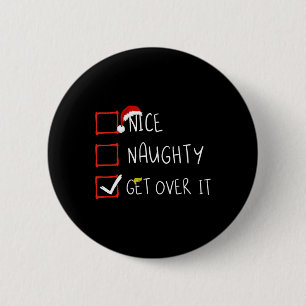 Nice Naughty überholen 2024 Funny Trump Won Xmas Button