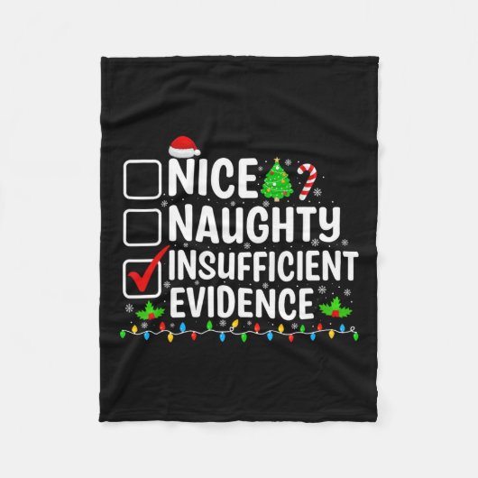 Nice Naughty Ungenügend Beweise Funny Christmas Fleecedecke (Vorderseite)