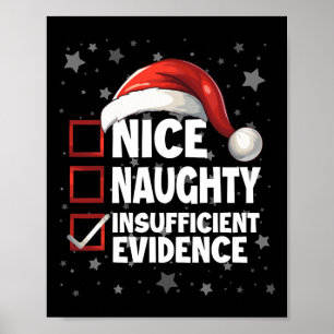 Nice Naughty Ungenügend Beweise Santa Claus Chr Poster