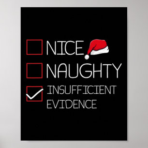Nice Naughty Ungenügend Beweise Weihnachten Pajam Poster