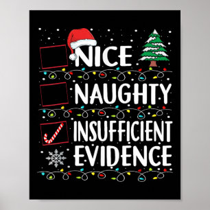 Nice Naughty ungenügende Beweise Weihnachten Weihn Poster