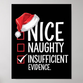 Nice Naughty ungenügende Beweise Weihnachten Weihn Poster