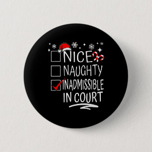Nice naughty unzulässig in der Weihnachtsfamilie a Button