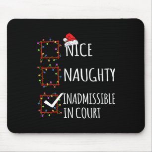Nice naughty unzulässig in der Weihnachtsliste des Mousepad