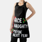 Nice Naughty vielleicht nächstes Jahr Weihnachtsli Schürze (InSitu)