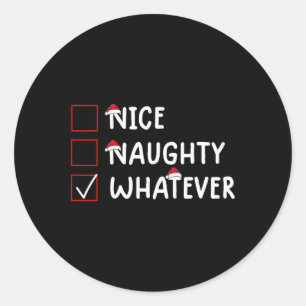 Nice Naughty Was auch immer Niedliche Weihnachten Runder Aufkleber