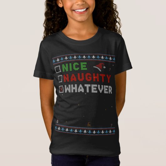 Nice Naughty Was auch immer - Weihnachten Weihnach T-Shirt (Vorderseite)