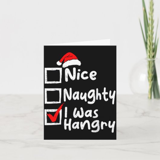 Nice Naughty Was Hungry Funny Christmas List Famil Karte (Vorderseite)