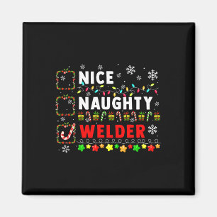 Nice Naughty Welder Christmas Colorful Matching Jo Magnet