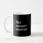 Nice Naughty Whatever Christmas List Funny Xmas  Kaffeetasse (Links)