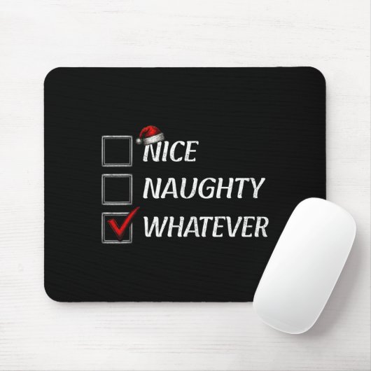 Nice Naughty Whatever Christmas List Funny Xmas Mousepad (Mit Mouse)