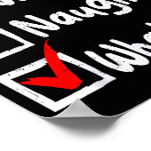 Nice Naughty Whatever Funny Christmas List Family  Poster (Ecke)