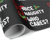 Nice Naughty Who Cares Christmas List Family Geschenkpapier (Rolleneckpunkt)