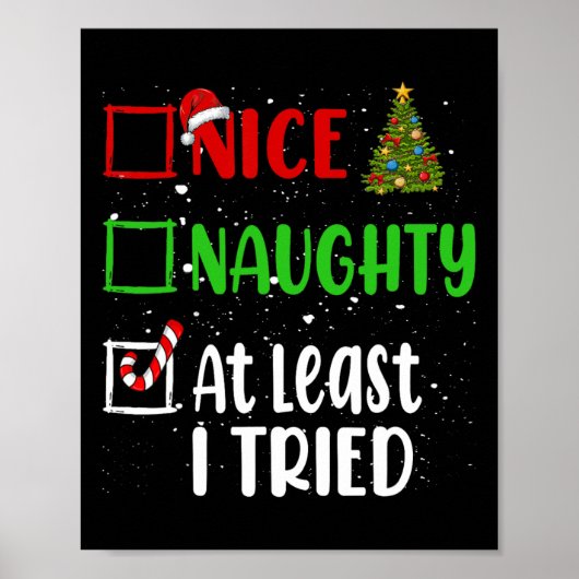 Nice Naughty Zumindest habe ich versucht Weihnacht Poster (Vorne)