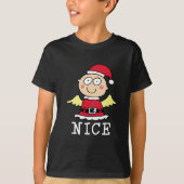 Nice not Naughty T - Shirt (Vorderseite)