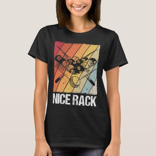 Nice Rack Billiard Pool Player T-Shirt (Vorderseite)