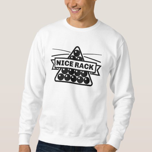 Nice Rack Sweatshirt (Vorderseite)