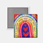 Nice sein fühlt sich nett Niedlich Rainbow Kindnes Magnet (Vorderseite/Rückseite)