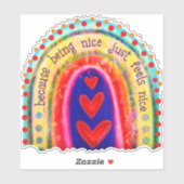Nice sein fühlt sich nett Niedlichen Regenbogen In Aufkleber (Blatt)