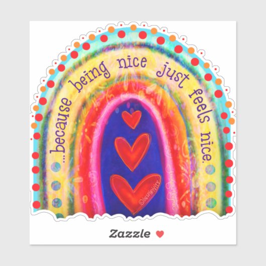 Nice sein fühlt sich nett Niedlichen Regenbogen In Aufkleber (Blatt)