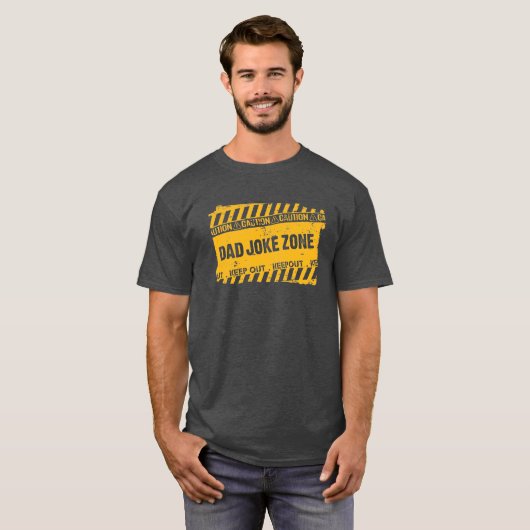 Nice Text Design Behielt Out Vater Joke Zone T-Shirt (Vorne ganz)