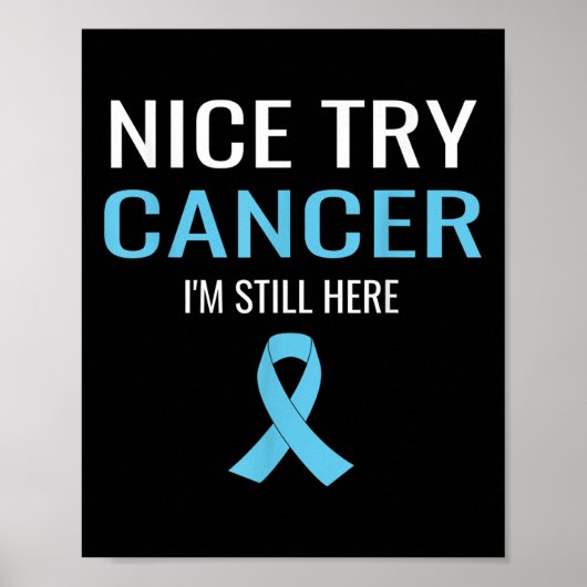 Nice Try Cancer Prostate Cancer Awareness Poster (Vorne)