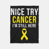 Nice Try Survivor Sarcoma Krebs Bewusstsein Gelb Fleecedecke (Vorderseite)