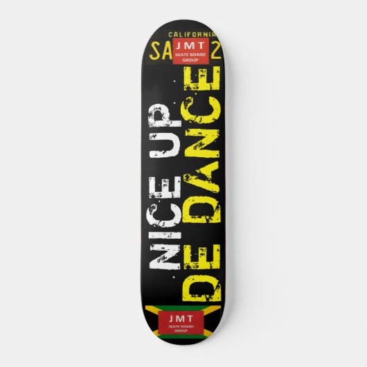 NICE UP DE DANCE SKATEBOARDS/ JMT USA SKATEBOARD (Vorderseite)